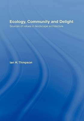 Ecology, Community and Delight