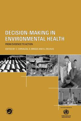 Decision-Making in Environmental Health