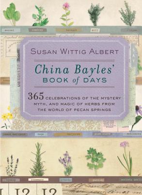 China Bayles' Book of Days