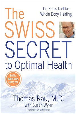 Swiss Diet for Optimal Health