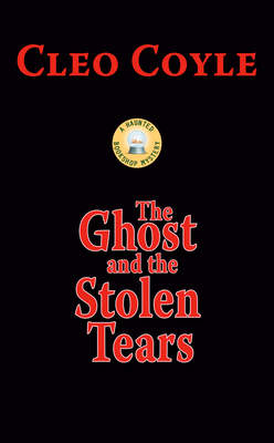 The Ghost And The Stolen Tears