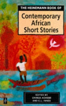 Heinemann Book of Contemporary African Short Stories