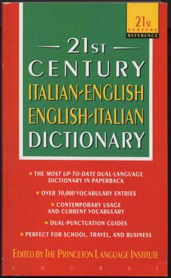 21st Century Italian-English/English-Italian Dictionary