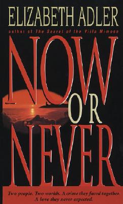 Now or Never