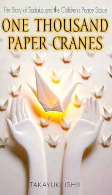 One Thousand Paper Cranes