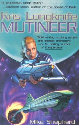 Kris Longknife: Mutineer