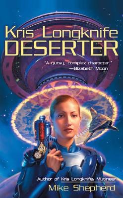 Kris Longknife: Deserter