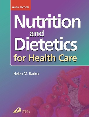 Nutrition and Dietetics for Health Care