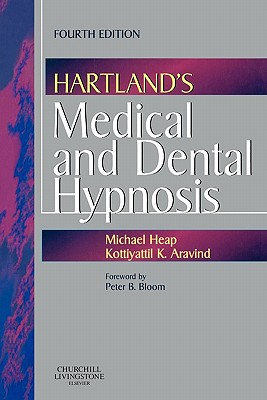 Hartland's Medical and Dental Hypnosis