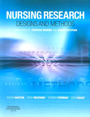 Nursing Research: Designs and Methods