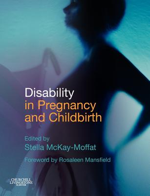 Disability in Pregnancy and Childbirth