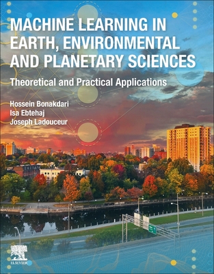 Machine Learning in Earth, Environmental and Planetary Sciences