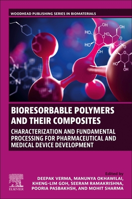 Bioresorbable Polymers and their Composites