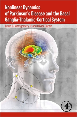 Nonlinear Dynamics of Parkinson's Disease and the Basal Ganglia-Thalamic-Cortical System