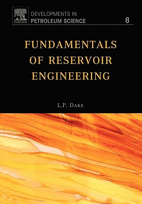 Fundamentals of Reservoir Engineering