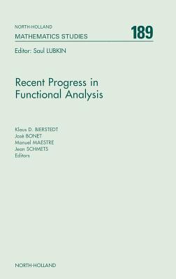 Recent Progress in Functional Analysis