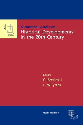 Numerical Analysis: Historical Developments in the 20th Century