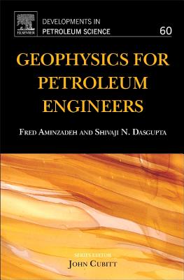 Geophysics for Petroleum Engineers