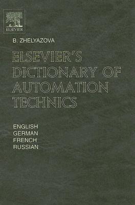 Elsevier's Dictionary of Automation Technics