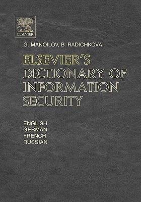 Elsevier's Dictionary of Information Security