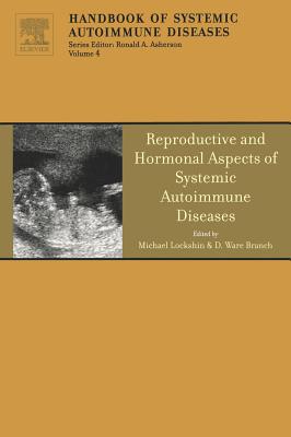 Reproductive and Hormonal Aspects of Systemic Autoimmune Diseases