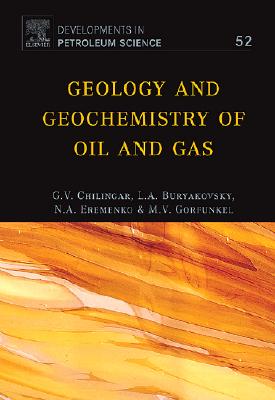 Geology and Geochemistry of Oil and Gas