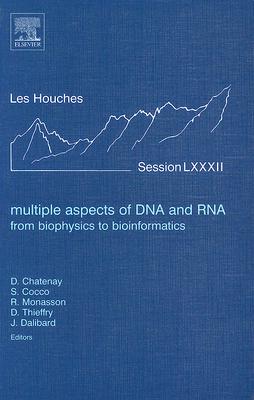 Multiple Aspects of DNA and RNA: from Biophysics to Bioinformatics