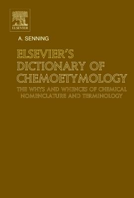 Elsevier's Dictionary of Chemoetymology