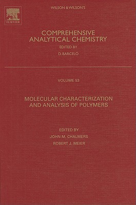 Molecular Characterization and Analysis of Polymers