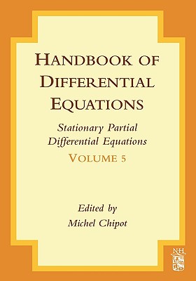 Handbook of Differential Equations: Stationary Partial Differential Equations