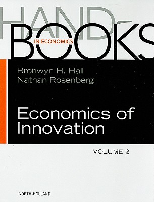 Handbook of the Economics of Innovation