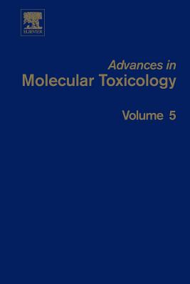 Advances in Molecular Toxicology