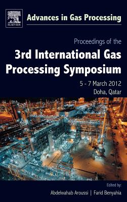 Proceedings of the 3rd International Gas Processing Symposium