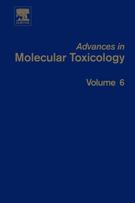 Advances in Molecular Toxicology