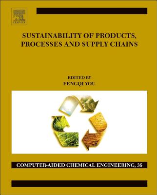 Sustainability of Products, Processes and Supply Chains