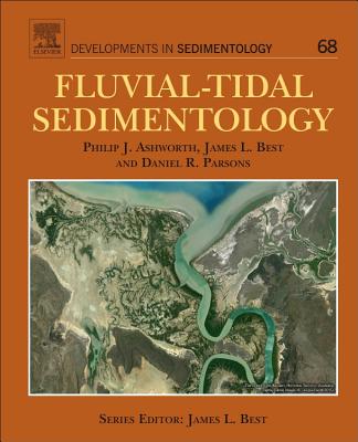 Fluvial-Tidal Sedimentology