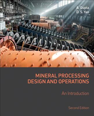 Mineral Processing Design and Operations