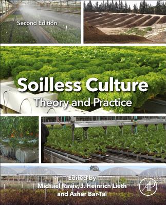 Soilless Culture: Theory and Practice