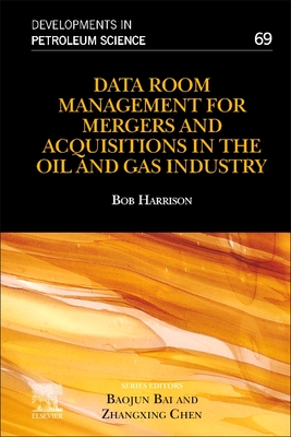 Data Room Management for Mergers and Acquisitions in the Oil and Gas Industry