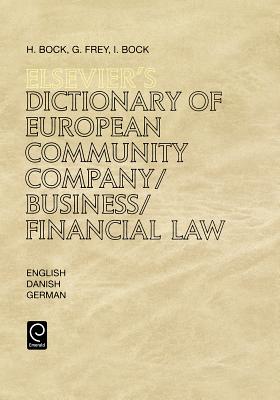 Elsevier's Dictionary of European Community Company/Business/Financial Law