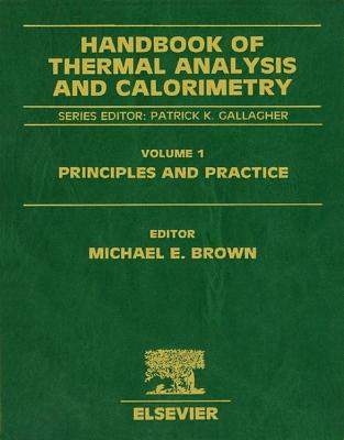 Handbook of Thermal Analysis and Calorimetry