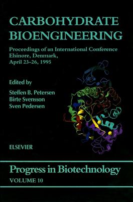 Carbohydrate Bioengineering