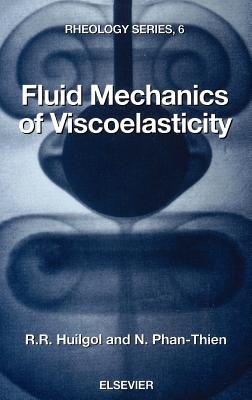 Fluid Mechanics of Viscoelasticity