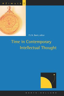 Time in Contemporary Intellectual Thought