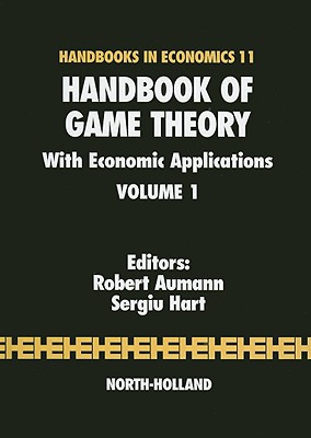 Handbook of Game Theory with Economic Applications