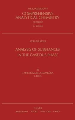 Analysis of Substances in the Gaseous Phase