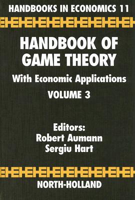 Handbook of Game Theory with Economic Applications