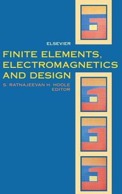 Finite Elements, Electromagnetics and Design