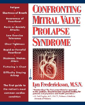 Confronting Mitral Valve Prolapse Syndrome