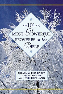 101 Most Powerful Proverbs in the Bible